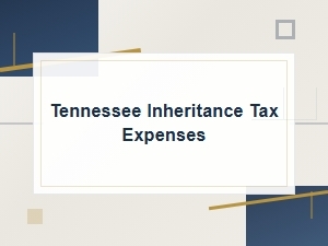 Tennessee Inheritance Tax Court Fees